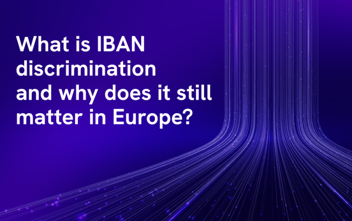 Purple image with title 'What is IBAN discrimination and why does it still matter in Europe?'